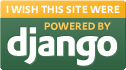 I wish this site was powered by Django.