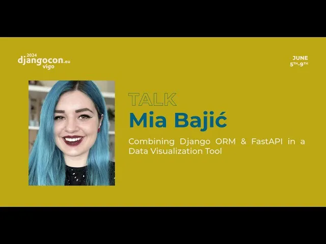 DjangoCon Europe 2024 - Talk - Mia Bajić - Combining Django ORM & FastAPI in a Single App